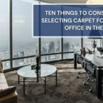 things to consider when selecting carpet for modern office